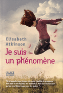 Je suis un phénomène